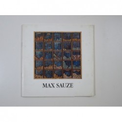 Max Sauze. Nouvelles écritures