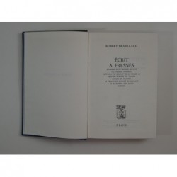 Brasillach Robert : Écrit à Fresnes