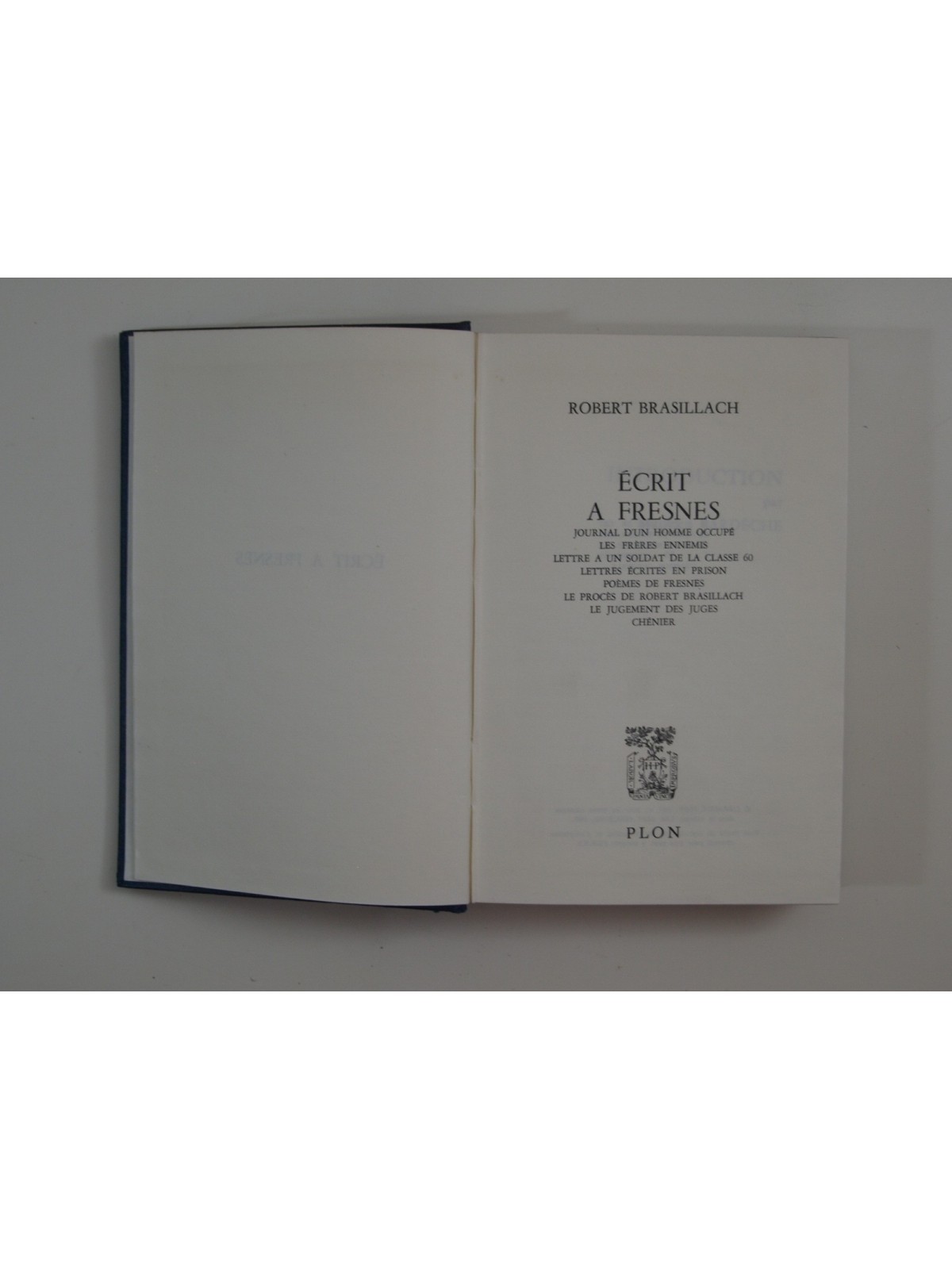 Brasillach Robert : Écrit à Fresnes