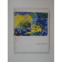 Joan Mitchell. Catalogue d'exposition