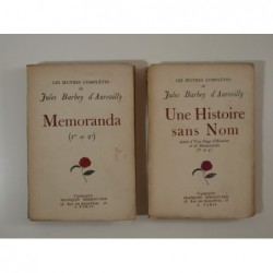 Barbey d'Aurevilly : Memoranda - Une histoire sans nom - Une page d'histoire