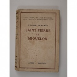 Aubert de la Rüe E. : Saint-Pierre et Miquelon