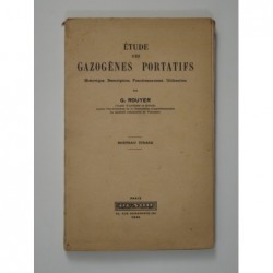 Rouyer G. : Étude des gazogènes portatifs. Historique