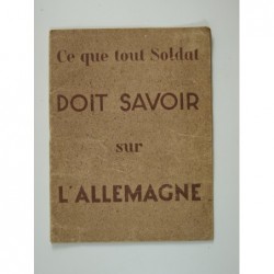 Ce que tout soldat doit savoir sur l'Allemagne