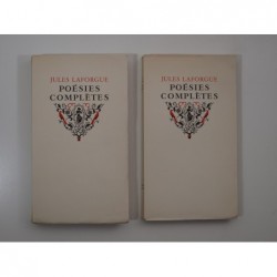 Laforgue Jules : Poésies complètes. 2 tomes